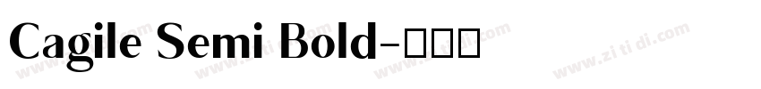 Cagile Semi Bold字体转换